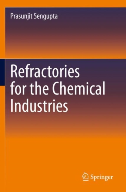 Refractories for the Chemical Industries
