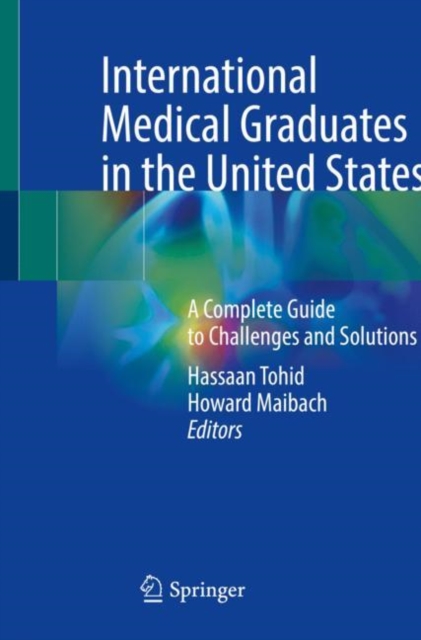 International Medical Graduates in the United States