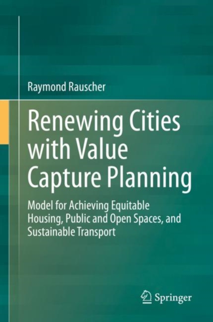 Renewing Cities with Value Capture Planning