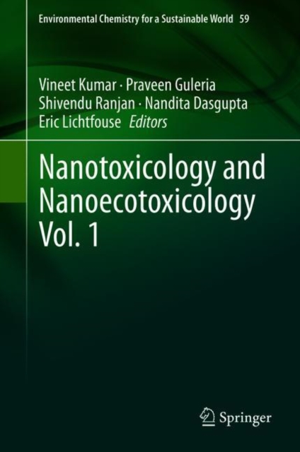 Nanotoxicology and Nanoecotoxicology Vol. 1
