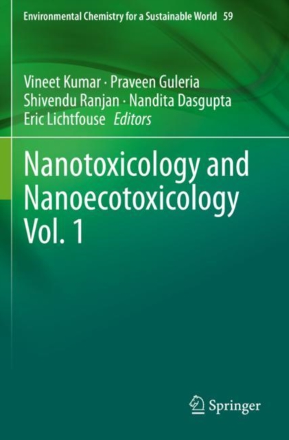 Nanotoxicology and Nanoecotoxicology Vol. 1