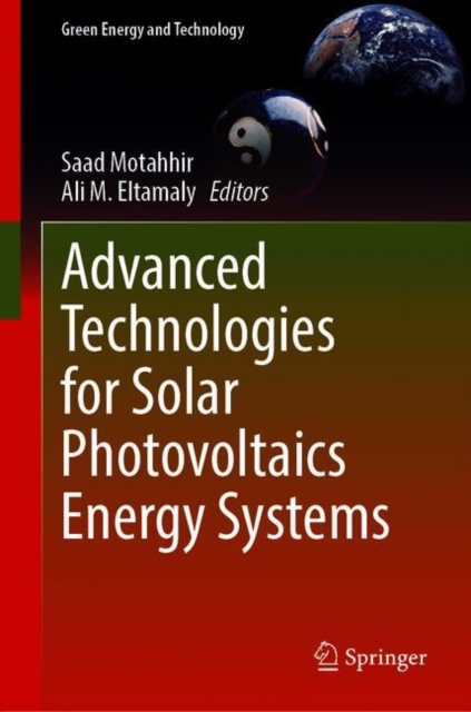 Advanced Technologies for Solar Photovoltaics Energy Systems