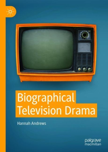 BIOGRAPHICAL TELEVISION DRAMA