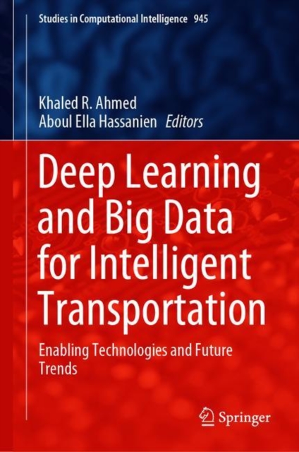 Deep Learning and Big Data for Intelligent Transportation
