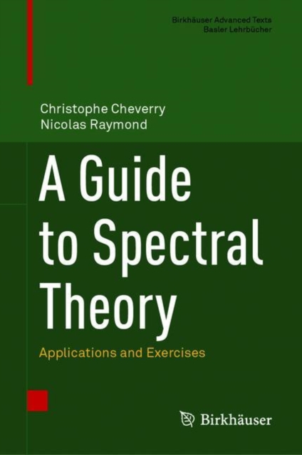 Guide to Spectral Theory