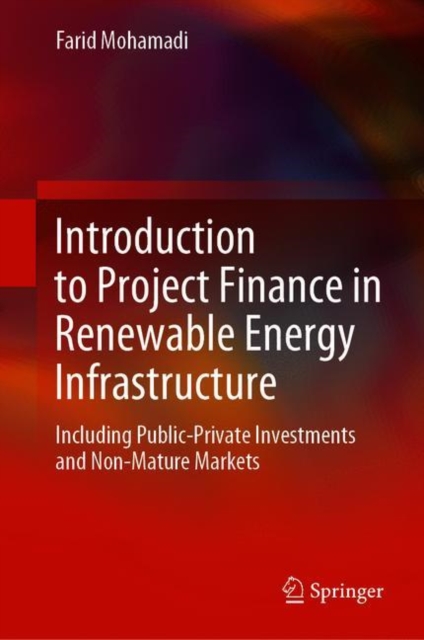 Introduction to Project Finance in Renewable Energy Infrastructure