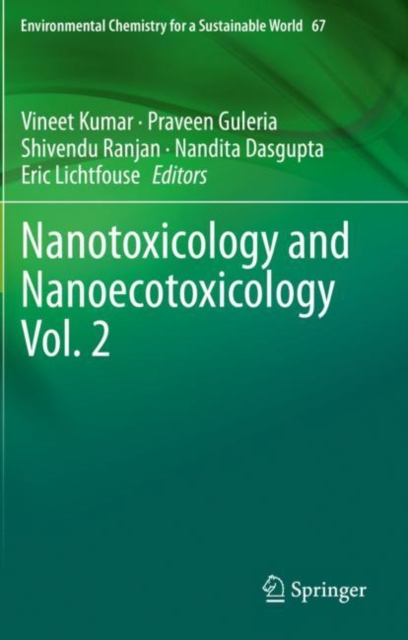 Nanotoxicology and Nanoecotoxicology Vol. 2