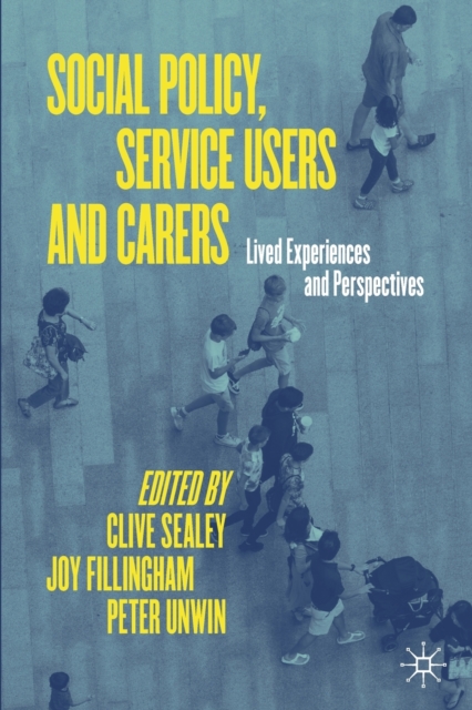 Social Policy, Service Users and Carers