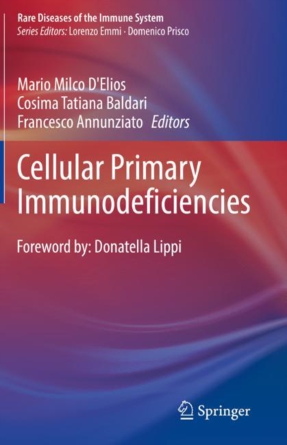 Cellular Primary Immunodeficiencies