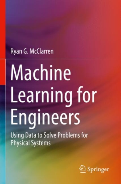 MACHINE LEARNING FOR ENGINEERS