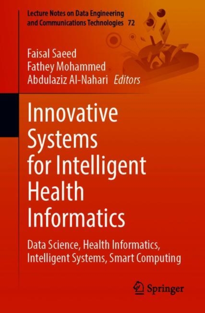 Innovative Systems for Intelligent Health Informatics