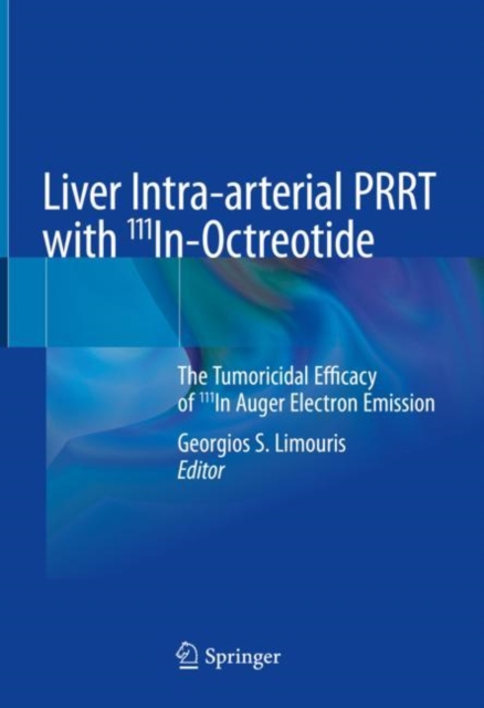 Liver Intra-arterial PRRT with 111In-Octreotide