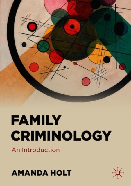 Family Criminology