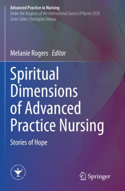 Spiritual Dimensions of Advanced Practice Nursing