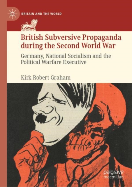 British Subversive Propaganda during the Second World War