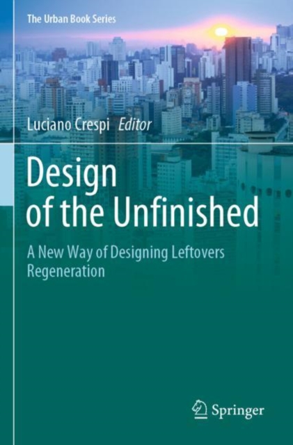 Design of the Unfinished