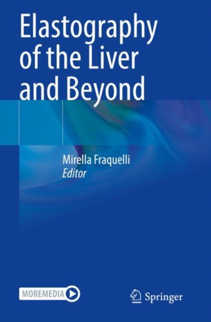 Elastography of the Liver and Beyond