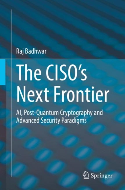 CISO's Next Frontier