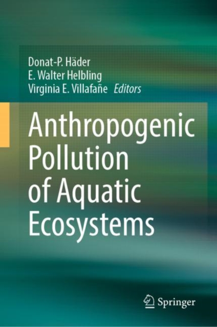 Anthropogenic Pollution of Aquatic Ecosystems