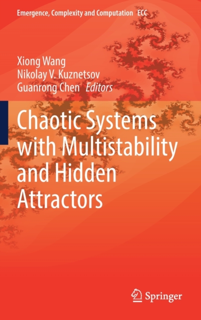 Chaotic Systems with Multistability and Hidden Attractors