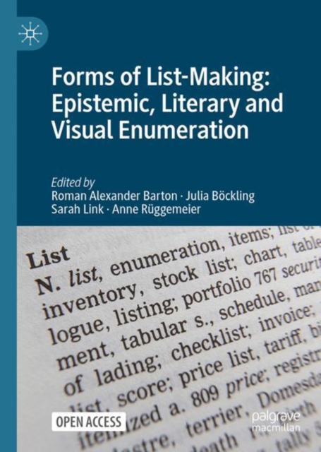 Forms of List-Making: Epistemic, Literary and Visual Enumeration
