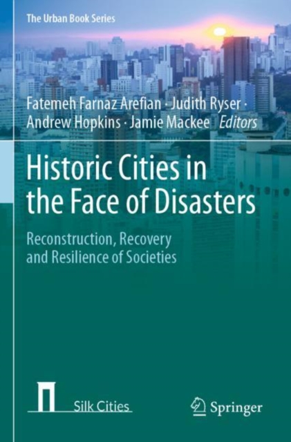 Historic Cities in the Face of Disasters