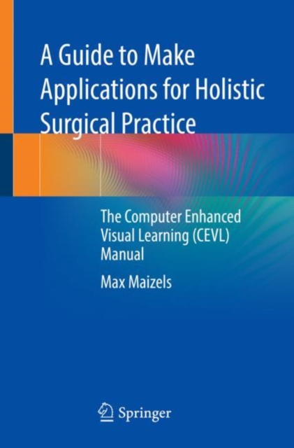 Guide to Make Applications for Holistic Surgical Practice