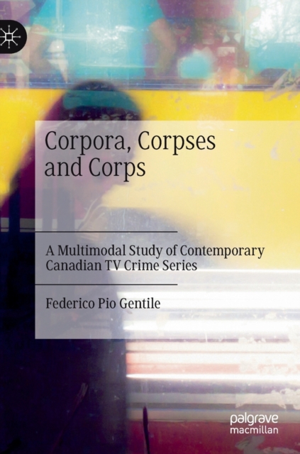 Corpora, Corpses and Corps