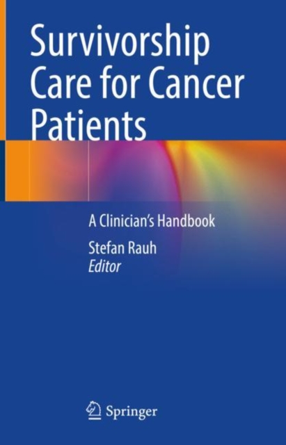 Survivorship Care for Cancer Patients