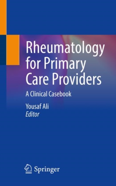 Rheumatology for Primary Care Providers