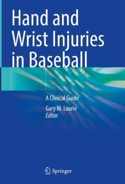 Hand and Wrist Injuries in Baseball