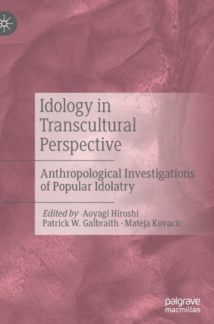 Idology in Transcultural Perspective