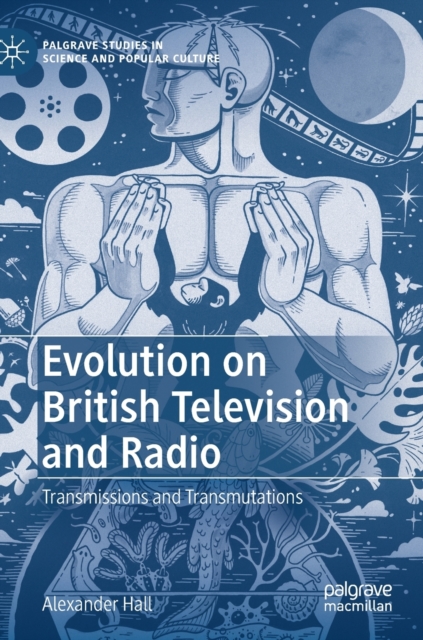 Evolution on British Television and Radio