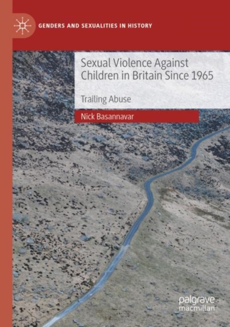 Sexual Violence Against Children in Britain Since 1965