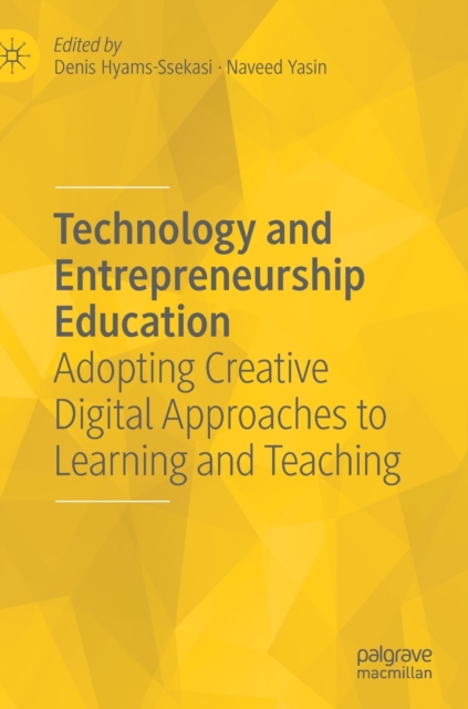 Technology and Entrepreneurship Education