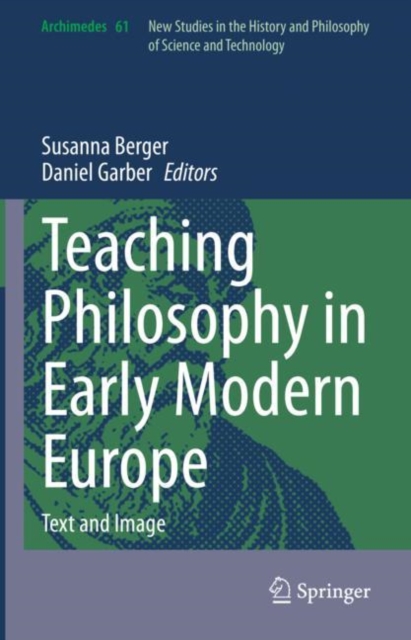 Teaching Philosophy in Early Modern Europe