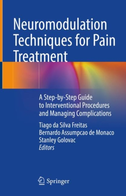 Neuromodulation Techniques for Pain Treatment