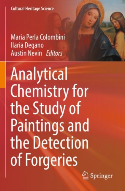 Analytical Chemistry for the Study of Paintings and the Detection of Forgeries