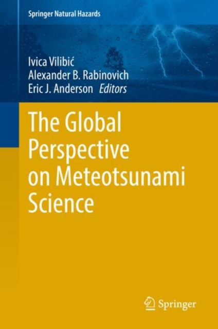 Global Perspective on Meteotsunami Science