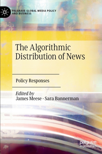 Algorithmic Distribution of News