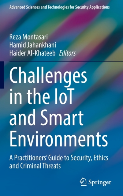 Challenges in the IoT and Smart Environments