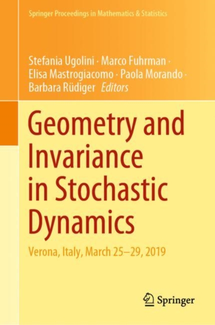 Geometry and Invariance in Stochastic Dynamics