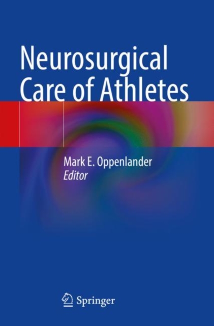 Neurosurgical Care of Athletes