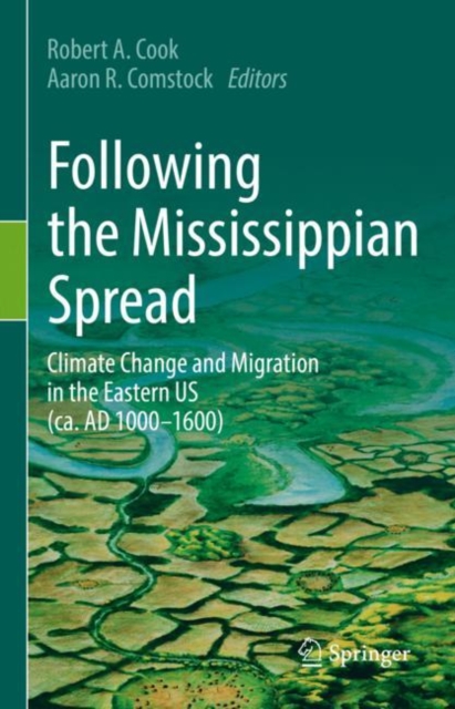 Following the Mississippian Spread