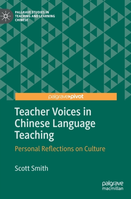 Teacher Voices in Chinese Language Teaching