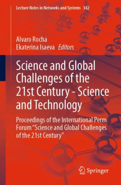 Science and Global Challenges of the 21st Century - Science and Technology
