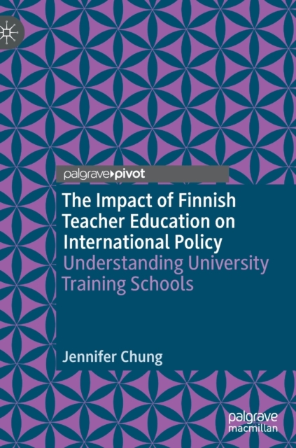 Impact of Finnish Teacher Education on International Policy