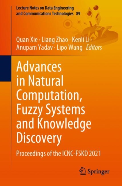 Advances in Natural Computation, Fuzzy Systems and Knowledge Discovery