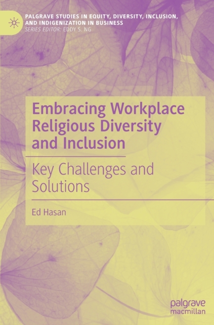 Embracing Workplace Religious Diversity and Inclusion