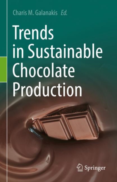 Trends in Sustainable Chocolate Production